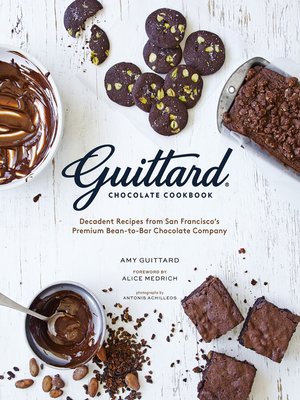 cover image of Guittard Chocolate Cookbook